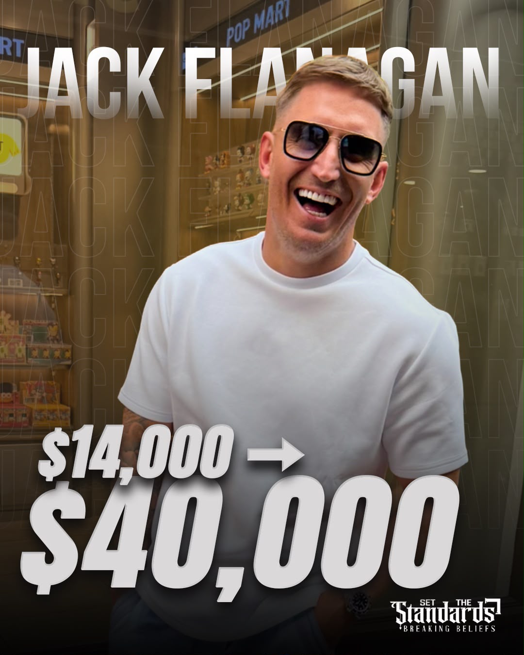 Jack Flanagan, $14,000 to $40,000